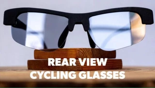 Hindsight: Rear View Cycling Glasses